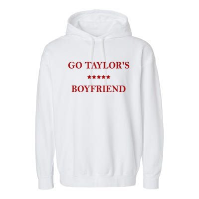 Go Taylors Boyfriend Football Fan Funny Garment-Dyed Fleece Hoodie