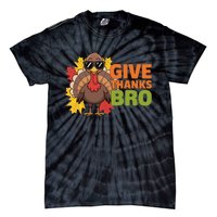 Give Thanks Bro Cute Turkey Thankful Thanksgiving Tie-Dye T-Shirt