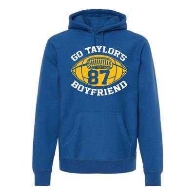 Go T.aylors Boyfriend Football Funny Go T.aylor's  Premium Hoodie