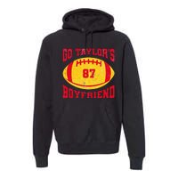 Go T.aylors Boyfriend Football Season Game Day Vintage Premium Hoodie