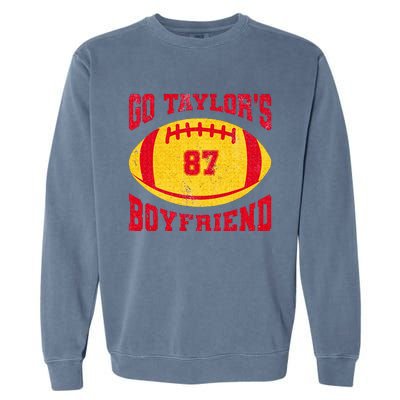 Go T.aylors Boyfriend Football Season Game Day Vintage Garment-Dyed Sweatshirt