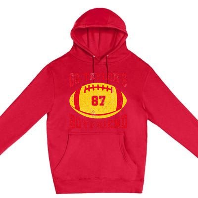 Go T.aylors Boyfriend Football Season Game Day Vintage Premium Pullover Hoodie