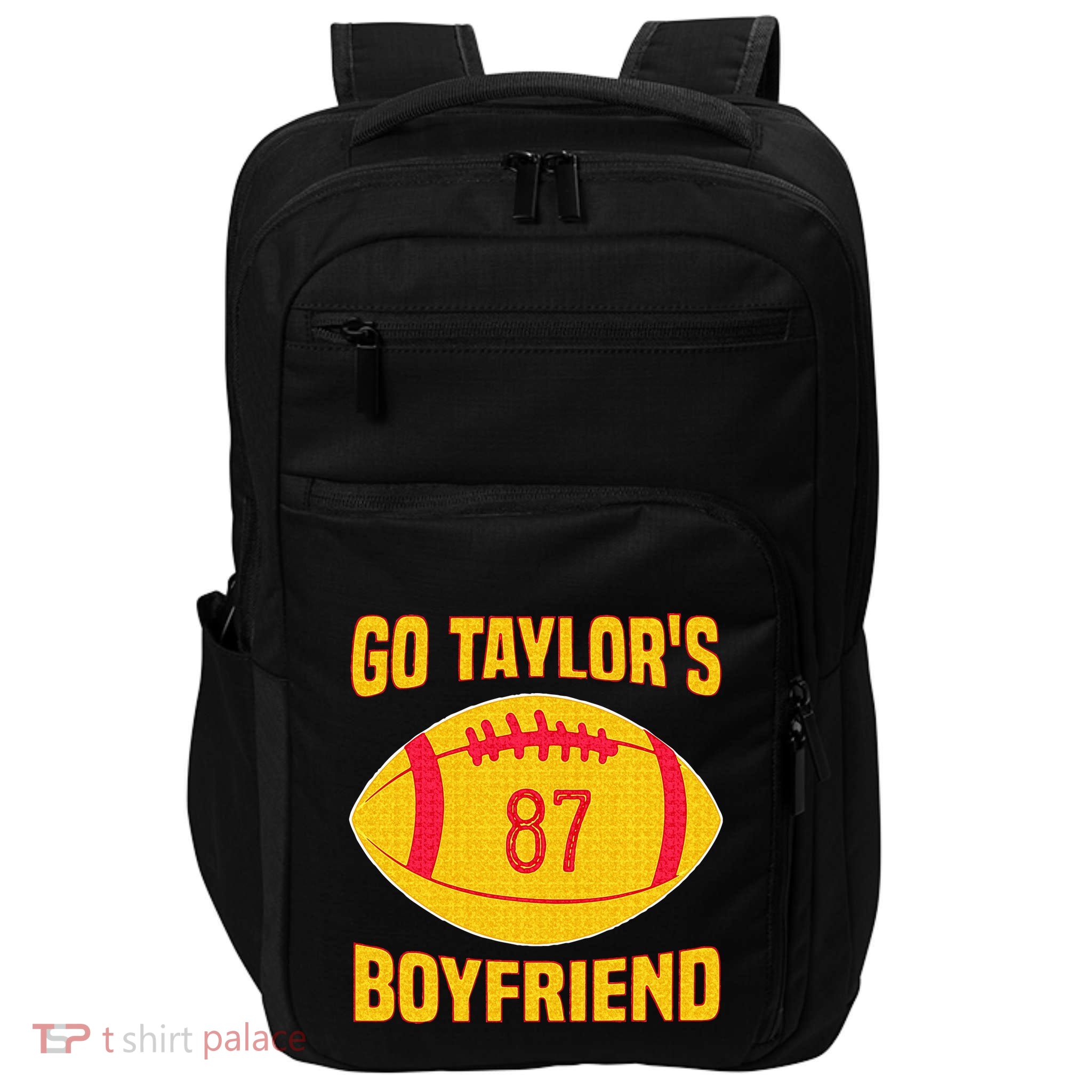 Go T.aylors Boyfriend Football Funny Go T.aylor's Boyfriend Impact Tech Backpack