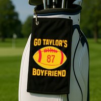 Go T.aylors Boyfriend Football Funny Go T.aylor's Boyfriend Golf Towel