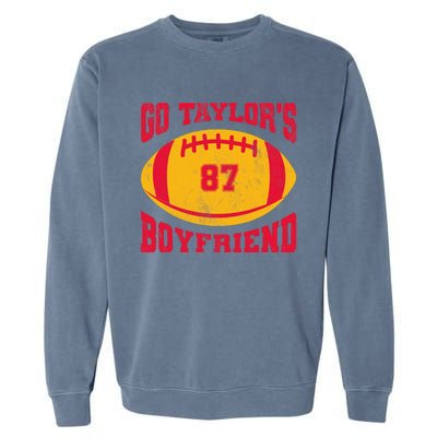 Go T.aylors Boyfriend Football Season Game Day Vintage Garment-Dyed Sweatshirt