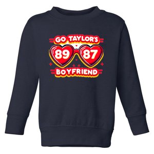 Go TaylorS Boyfriend 89 87 Toddler Sweatshirt