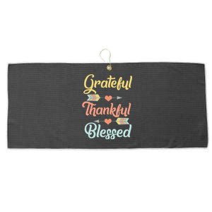 Grateful Thankful Blessed Cool Thanksgiving Day Gift Large Microfiber Waffle Golf Towel