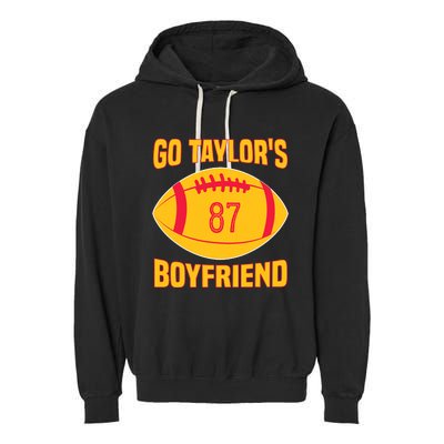 Go Ta.ylors Boyfriend Football Funny Go Ta.ylor's Boyfriend Garment-Dyed Fleece Hoodie