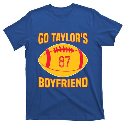 Go Ta.ylors Boyfriend Football Funny Go Ta.ylor's Boyfriend T-Shirt