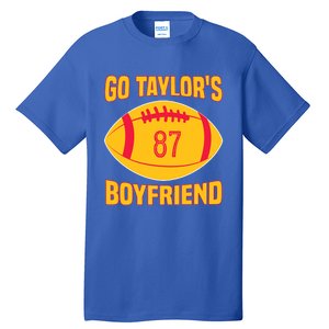 Go Ta.ylors Boyfriend Football Funny Go Ta.ylor's Boyfriend Tall T-Shirt