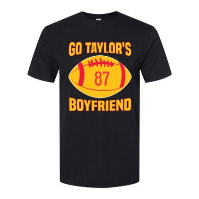 Go Ta.ylors Boyfriend Football Funny Go Ta.ylor's Boyfriend Softstyle® CVC T-Shirt