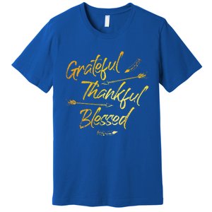 Grateful Thankful Blessed Gold Thanksgiving Day Gift Premium T-Shirt