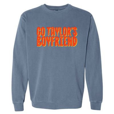 Go T.aylor’s Boyfriend Football Funny Garment-Dyed Sweatshirt