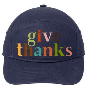 Give Thanks Be Thankful Thankgiving 7-Panel Snapback Hat