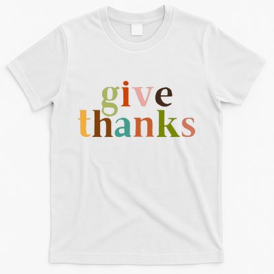 Give Thanks Be Thankful Thankgiving T-Shirt