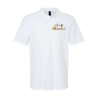 Give Thanks Be Thankful Thankgiving Softstyle Adult Sport Polo