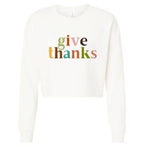 Give Thanks Be Thankful Thankgiving Cropped Pullover Crew