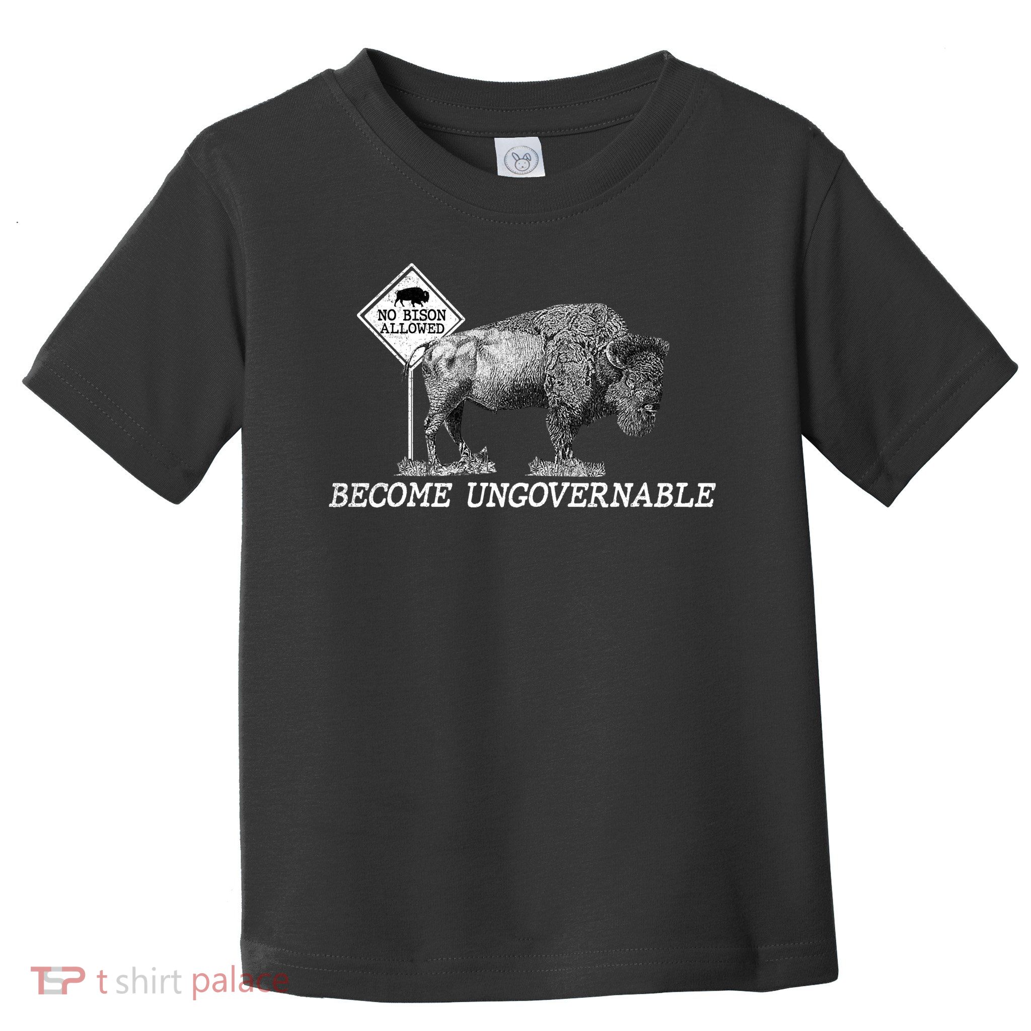 Garand Thumb Become UnGovernable Bison Toddler T-Shirt
