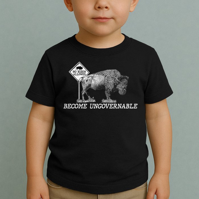 Garand Thumb Become UnGovernable Bison Toddler T-Shirt