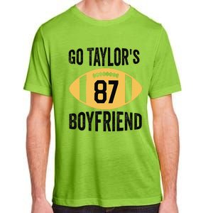 Go Taylors Boyfriend Football Funny Go TaylorS Adult ChromaSoft Performance T-Shirt