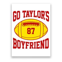 Go Taylors Boyfriend Football Poster