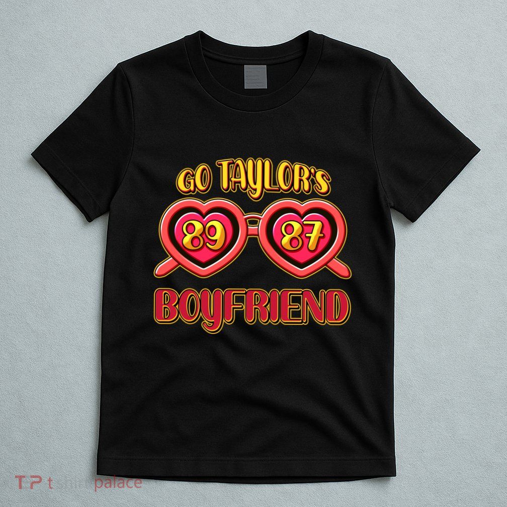 Go TaylorS Boyfriend Football Sports Fan T-Shirt
