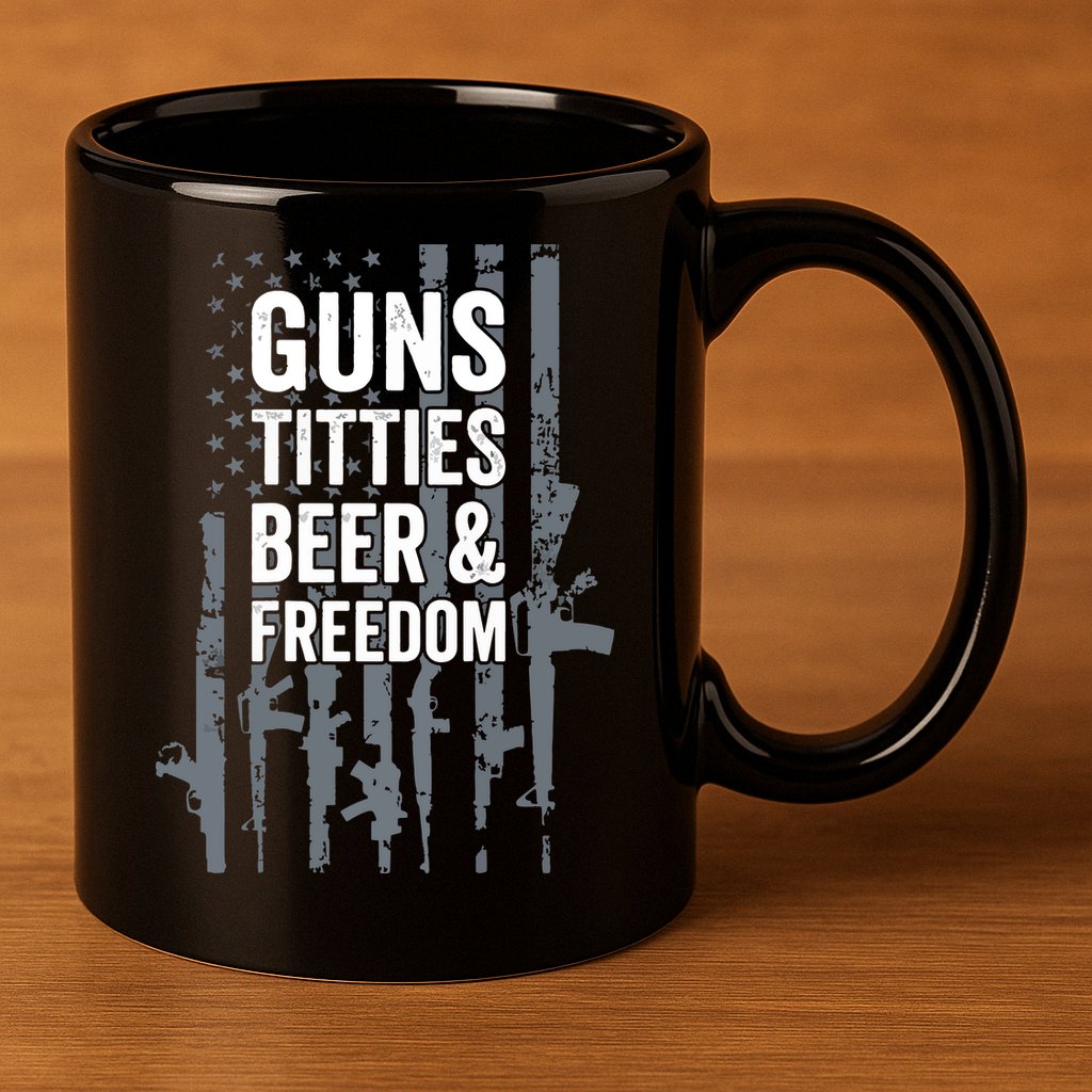 Guns Titties Beer & Freedom Funny Drinking USA Flag 11oz C Handle Ceramic Mug