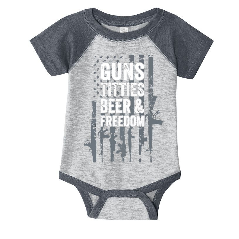 Guns Titties Beer & Freedom Funny Drinking USA Flag Infant Baby Jersey Bodysuit