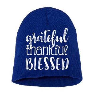 Grateful Thankful Blessed Gift Thanksgiving Short Acrylic Beanie