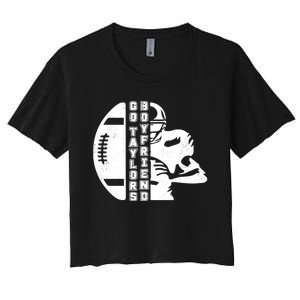 Go Taylors Boyfriend Funny Football Women's Crop Top Tee