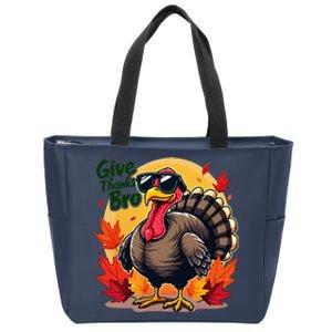 Give Thanks Bro Cute Turkey Thankful Thanksgiving Zip Tote Bag