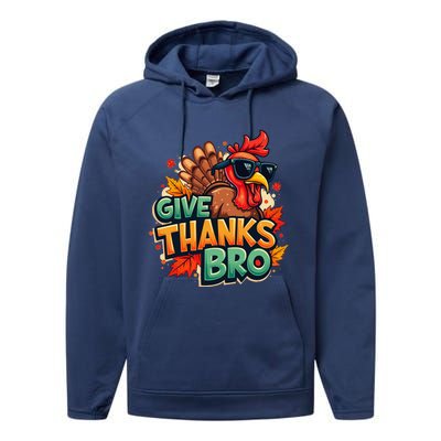 Give Thanks Bro Cute Turkey Thankful Thanksgiving Performance Fleece Hoodie