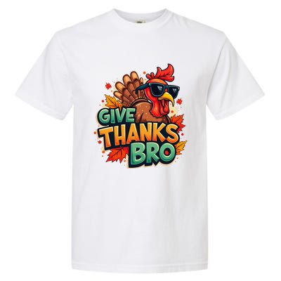 Give Thanks Bro Cute Turkey Thankful Thanksgiving Garment-Dyed Heavyweight T-Shirt