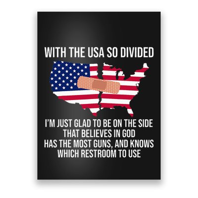 Glad To Be On The Side That Believes In God & Has Most Guns Poster