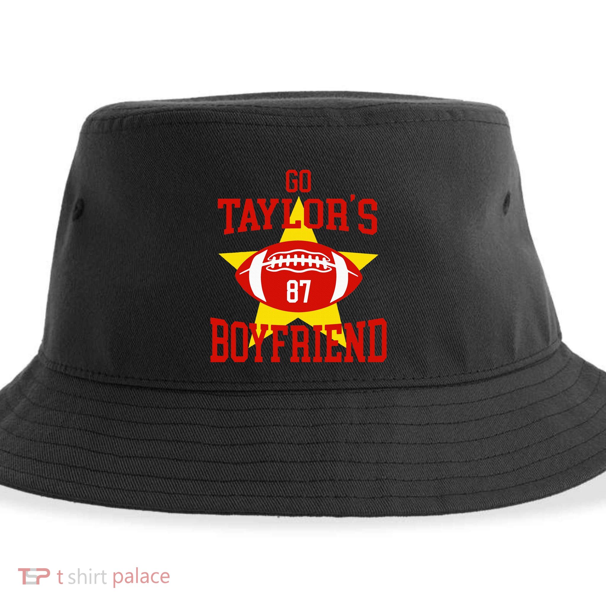 Go T.aylors Boyfriend Football Funny Go T.aylor's Boyfriend Sustainable Bucket Hat