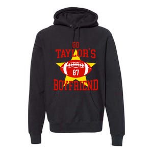 Go T.aylors Boyfriend Football Funny Go T.aylor's Boyfriend Premium Hoodie