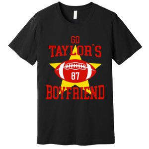 Go T.aylors Boyfriend Football Funny Go T.aylor's Boyfriend Premium T-Shirt