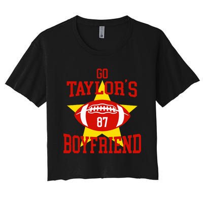 Go T.aylors Boyfriend Football Funny Go T.aylor's Boyfriend Women's Crop Top Tee