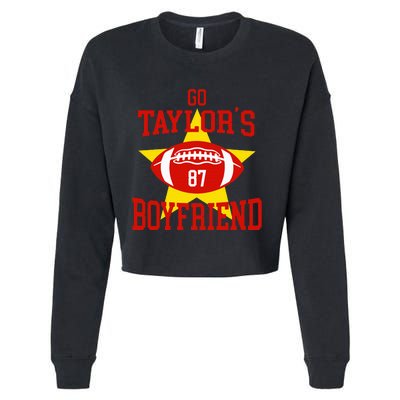 Go T.aylors Boyfriend Football Funny Go T.aylor's Boyfriend Cropped Pullover Crew