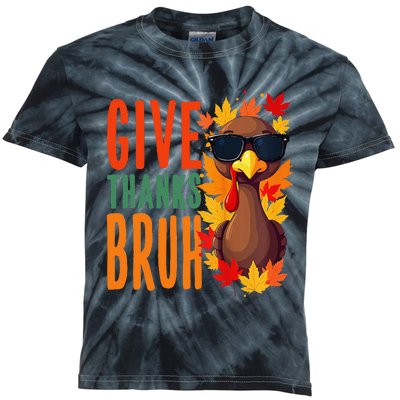 Give Thanks Bruh Funny Thanksgiving Turkey Thankful Bruh Gift Kids Tie-Dye T-Shirt