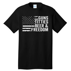 Guns Titties Beer & Freedom Funny Drinking USA Flag Tall T-Shirt