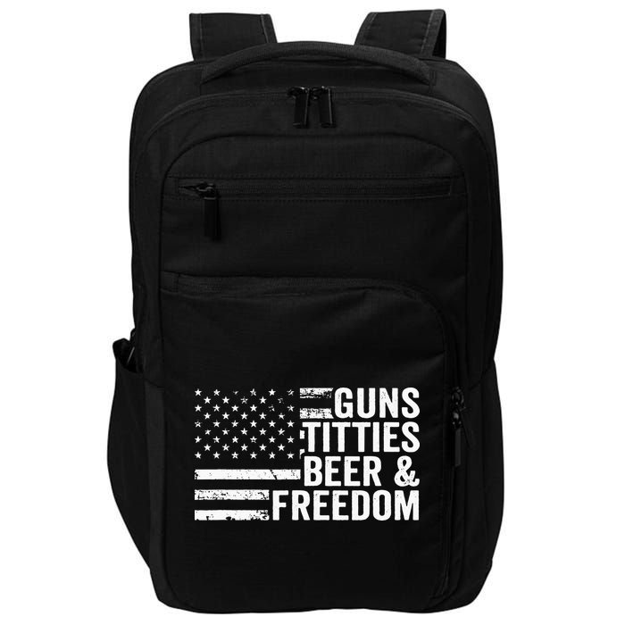 Guns Titties Beer & Freedom Funny Drinking USA Flag Impact Tech Backpack