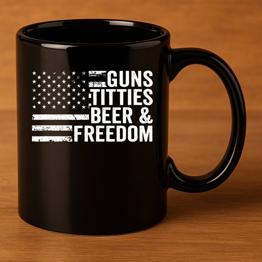 Guns Titties Beer & Freedom Funny Drinking USA Flag 11oz C Handle Ceramic Mug