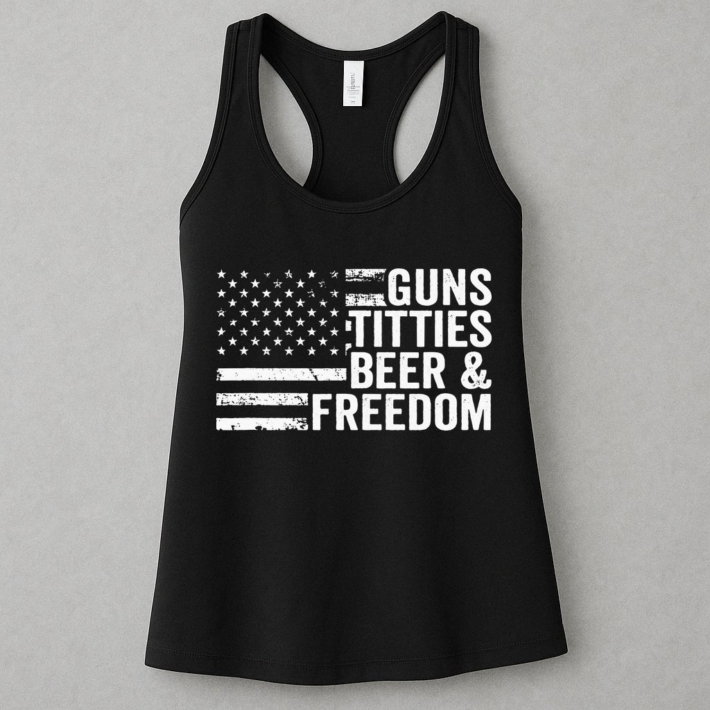Guns Titties Beer & Freedom Funny Drinking USA Flag Womens Tank Top