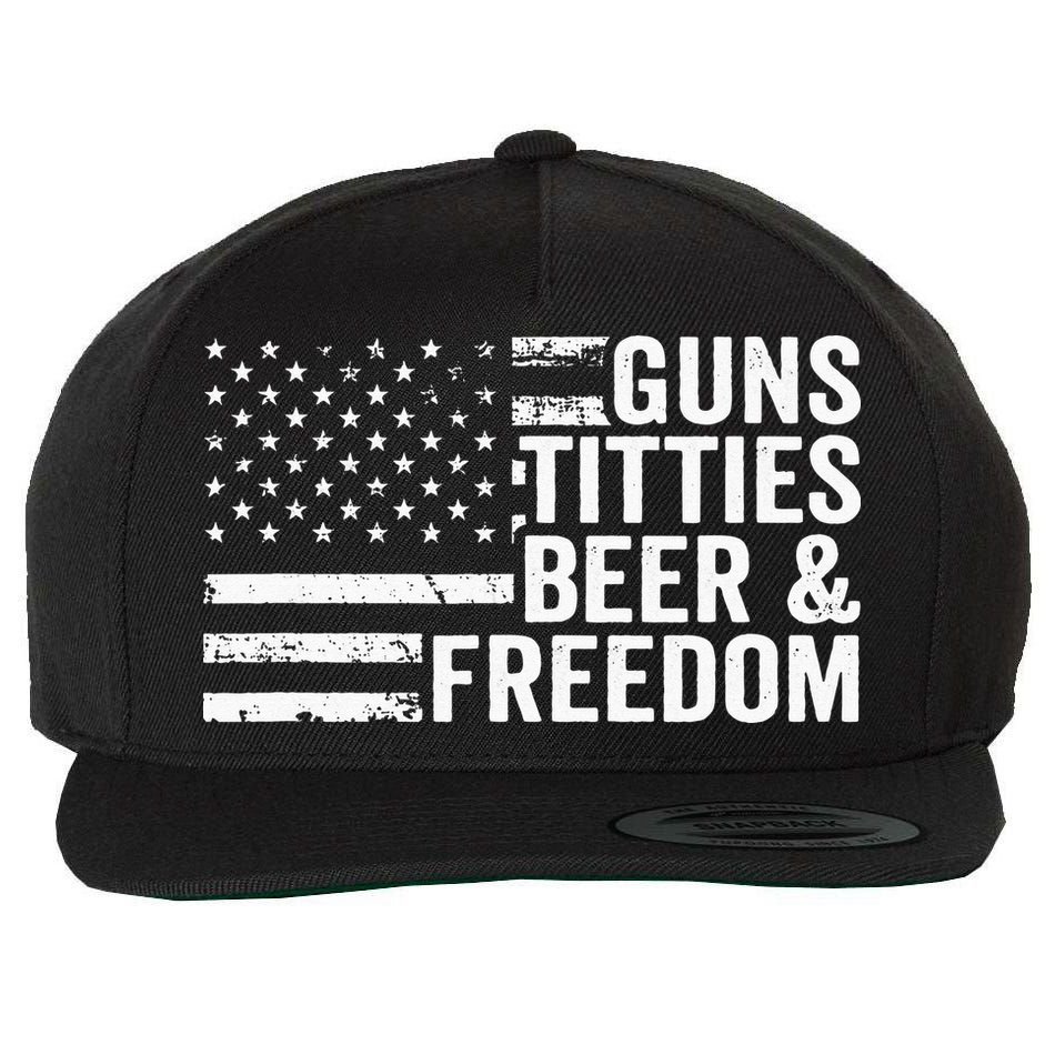 Guns Titties Beer & Freedom Funny Drinking USA Flag Wool Snapback Cap
