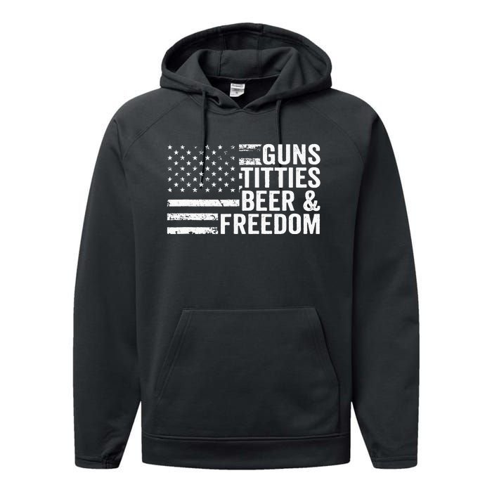 Guns Titties Beer & Freedom Funny Drinking USA Flag Performance Fleece Hoodie