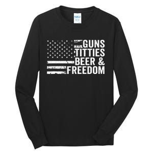 Guns Titties Beer & Freedom Funny Drinking USA Flag Tall Long Sleeve T-Shirt