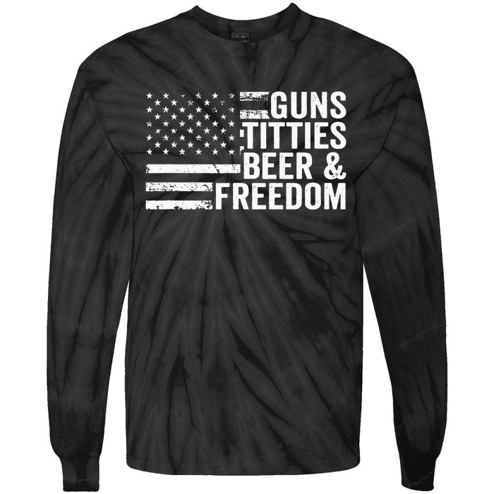 Guns Titties Beer & Freedom Funny Drinking USA Flag Tie-Dye Long Sleeve Shirt