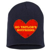 Go Taylor’S Boyfriend Red Heart Funny Here For Taylor Thing Short Acrylic Beanie