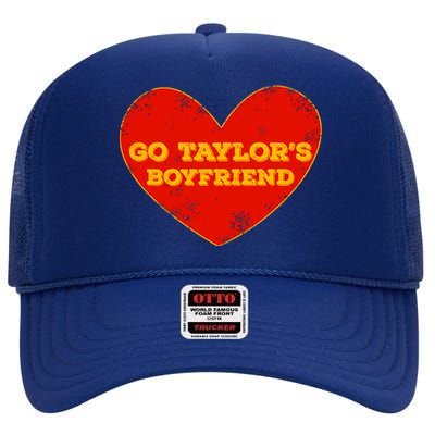 Go Taylor’S Boyfriend Red Heart Funny Here For Taylor Thing High Crown Mesh Back Trucker Hat